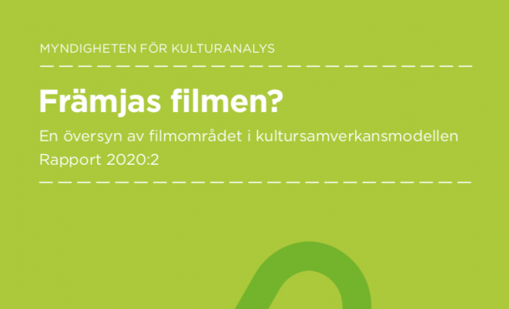 Kulturanalys rapport "Främjas filmen?" är publicerad!