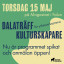 Dalaträff för yrkesverksamma kulturskapare på Magasinet