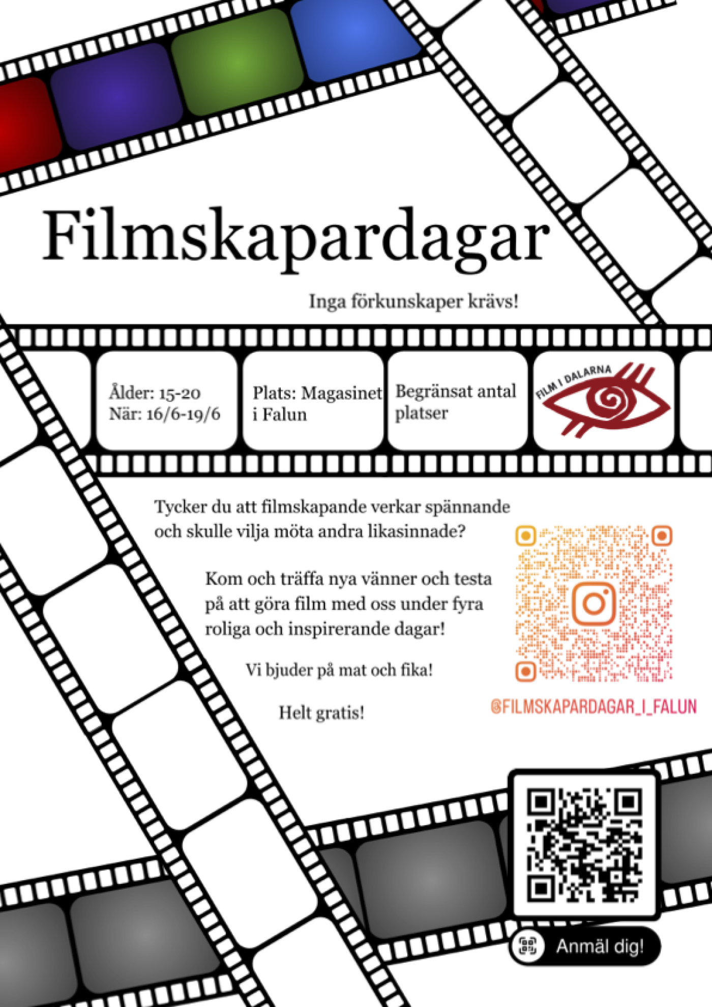 affisch med info om filmsparardagar 16-19 juni. gratis, 15-20 år