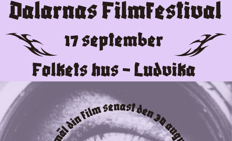 affisch med Dalarnas filmfestival 2026 i Folkets hus Ludvika 17 september. Anmäl din film senast 30 augusti