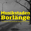 Musikstaden Borlänge 